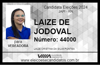 Candidato LAIZE DE JODOVAL 2024 - JAPI - Eleições