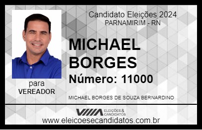 Candidato MICHAEL BORGES 2024 - PARNAMIRIM - Eleições