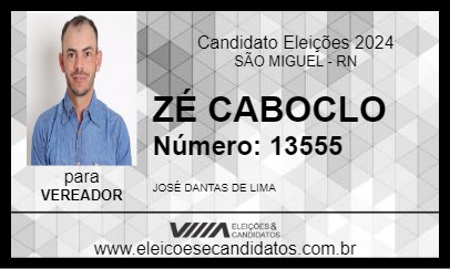 Candidato ZÉ CABOCLO 2024 - SÃO MIGUEL - Eleições