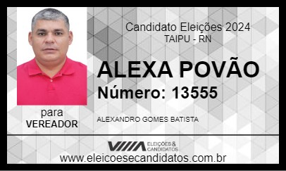 Candidato ALEX POVÃO 2024 - TAIPU - Eleições