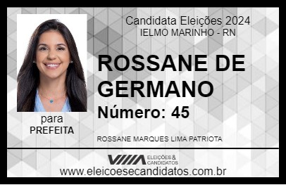 Candidato ROSSANE DE GERMANO 2024 - IELMO MARINHO - Eleições