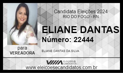 Candidato ELIANE DANTAS 2024 - RIO DO FOGO - Eleições