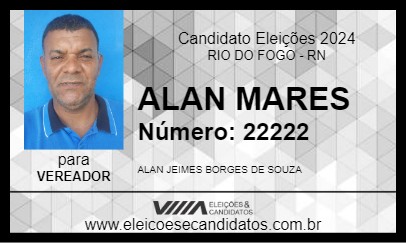 Candidato ALAN MARES 2024 - RIO DO FOGO - Eleições