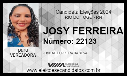 Candidato JOSY FERREIRA 2024 - RIO DO FOGO - Eleições