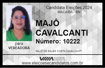 Candidato MAJÔ CAVALCANTI 2024 - MACAÍBA - Eleições