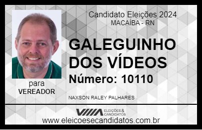 Candidato GALEGUINHO DOS VÍDEOS 2024 - MACAÍBA - Eleições