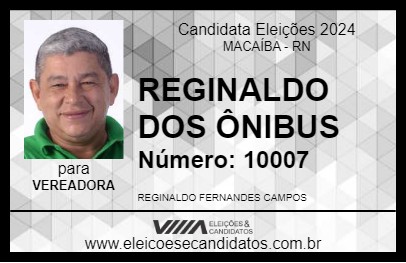 Candidato REGINALDO DOS ÔNIBUS 2024 - MACAÍBA - Eleições