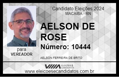 Candidato AELSON DE ROSE 2024 - MACAÍBA - Eleições