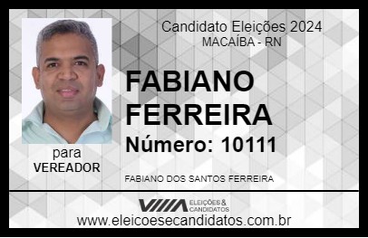 Candidato FABIANO FERREIRA 2024 - MACAÍBA - Eleições