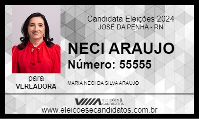 Candidato NECI ARAUJO 2024 - JOSÉ DA PENHA - Eleições