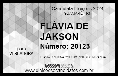 Candidato FLÁVIA DE JAKSON 2024 - GUAMARÉ - Eleições