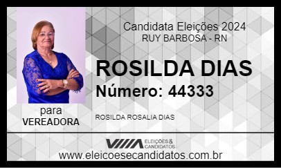 Candidato ROSILDA DIAS 2024 - RUY BARBOSA - Eleições