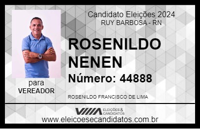 Candidato ROSENILDO NENEN 2024 - RUY BARBOSA - Eleições