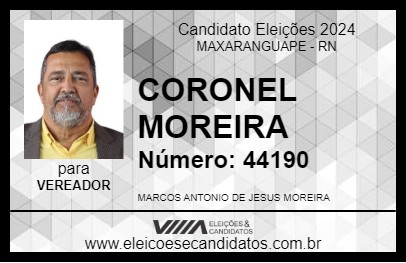 Candidato CORONEL MOREIRA 2024 - MAXARANGUAPE - Eleições