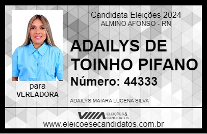 Candidato ADAILYS DE TOINHO PIFANO 2024 - ALMINO AFONSO - Eleições