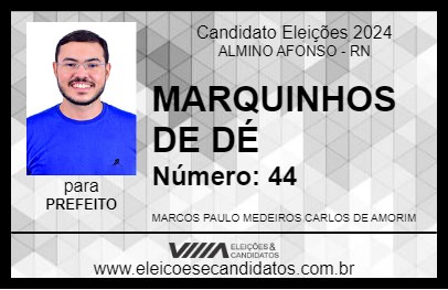 Candidato MARQUINHOS DE DÉ 2024 - ALMINO AFONSO - Eleições