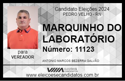 Candidato MARQUINHO DO LABORATÓRIO 2024 - PEDRO VELHO - Eleições