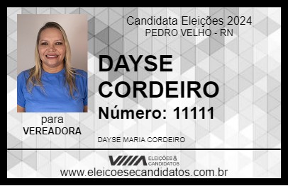 Candidato DAYSE CORDEIRO 2024 - PEDRO VELHO - Eleições