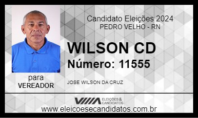 Candidato WILSON CD 2024 - PEDRO VELHO - Eleições