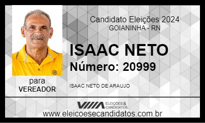 Candidato ISAAC NETO 2024 - GOIANINHA - Eleições