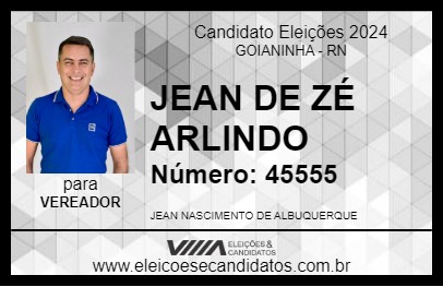 Candidato JEAN DE ZÉ ARLINDO 2024 - GOIANINHA - Eleições