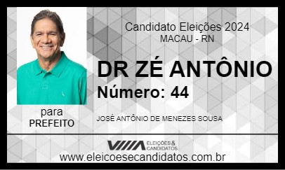 Candidato DR ZÉ ANTÔNIO 2024 - MACAU - Eleições