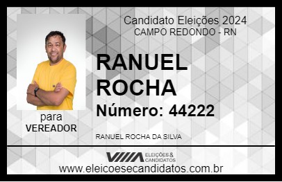 Candidato RANUEL ROCHA 2024 - CAMPO REDONDO - Eleições