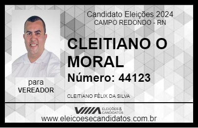 Candidato CLEITIANO O MORAL 2024 - CAMPO REDONDO - Eleições