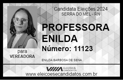 Candidato PROFESSORA ENILDA 2024 - SERRA DO MEL - Eleições