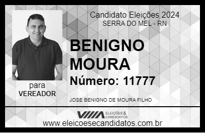 Candidato BENIGNO MOURA 2024 - SERRA DO MEL - Eleições