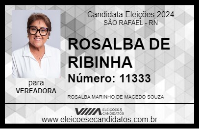 Candidato ROSALBA DE RIBINHA 2024 - SÃO RAFAEL - Eleições