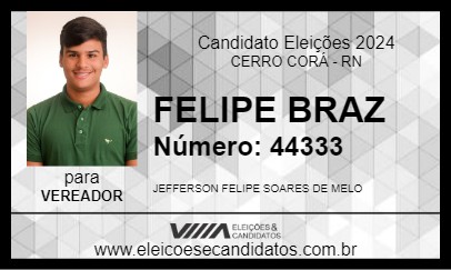 Candidato FELIPE BRAZ 2024 - CERRO CORÁ - Eleições