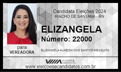 Candidato ELIZANGELA 2024 - RIACHO DE SANTANA - Eleições