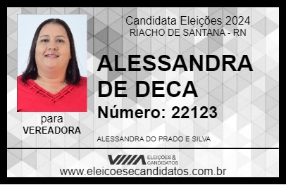 Candidato ALESSANDRA DE DECA 2024 - RIACHO DE SANTANA - Eleições