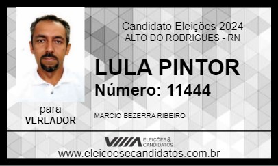 Candidato LULA PINTOR 2024 - ALTO DO RODRIGUES - Eleições