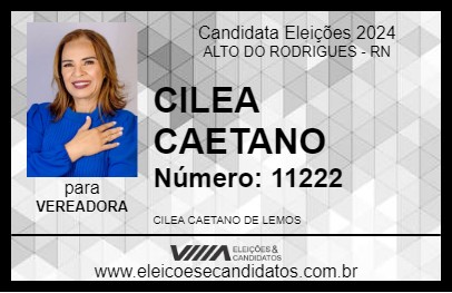 Candidato CILEA CAETANO 2024 - ALTO DO RODRIGUES - Eleições