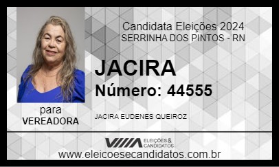 Candidato JACIRA 2024 - SERRINHA DOS PINTOS - Eleições