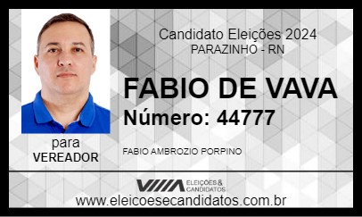 Candidato FABIO DE VAVA 2024 - PARAZINHO - Eleições