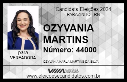 Candidato OZYVANIA MARTINS 2024 - PARAZINHO - Eleições