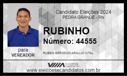 Candidato RUBINHO 2024 - PEDRA GRANDE - Eleições