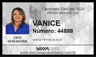 Candidato VANICE 2024 - PEDRA GRANDE - Eleições