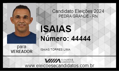 Candidato ISAIAS  2024 - PEDRA GRANDE - Eleições