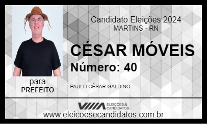 Candidato CÉSAR MÓVEIS 2024 - MARTINS - Eleições