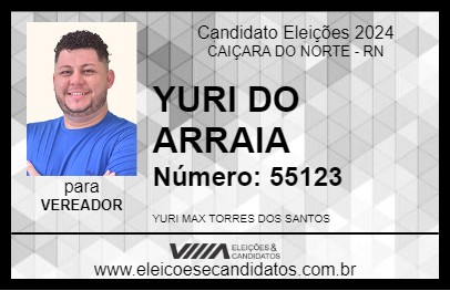 Candidato YURI DO ARRAIA 2024 - CAIÇARA DO NORTE - Eleições