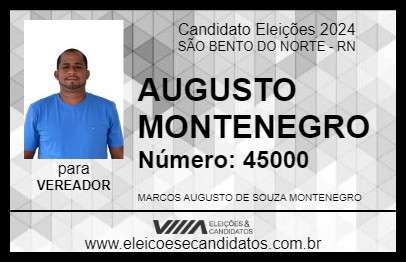 Candidato AUGUSTO MONTENEGRO 2024 - SÃO BENTO DO NORTE - Eleições