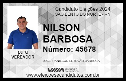 Candidato NILSON BARBOSA 2024 - SÃO BENTO DO NORTE - Eleições