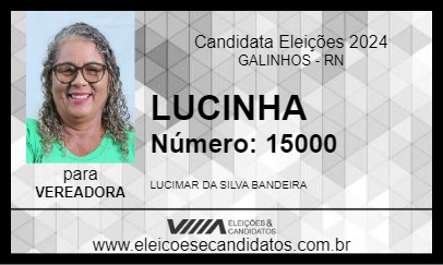 Candidato LUCINHA 2024 - GALINHOS - Eleições