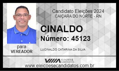 Candidato CINALDO 2024 - CAIÇARA DO NORTE - Eleições