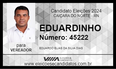 Candidato EDUARDINHO 2024 - CAIÇARA DO NORTE - Eleições