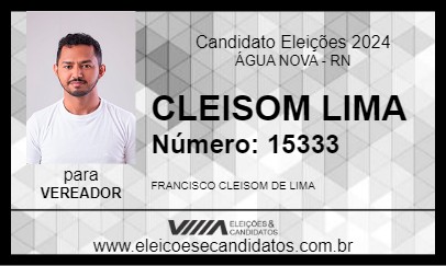 Candidato CLEISOM LIMA 2024 - ÁGUA NOVA - Eleições